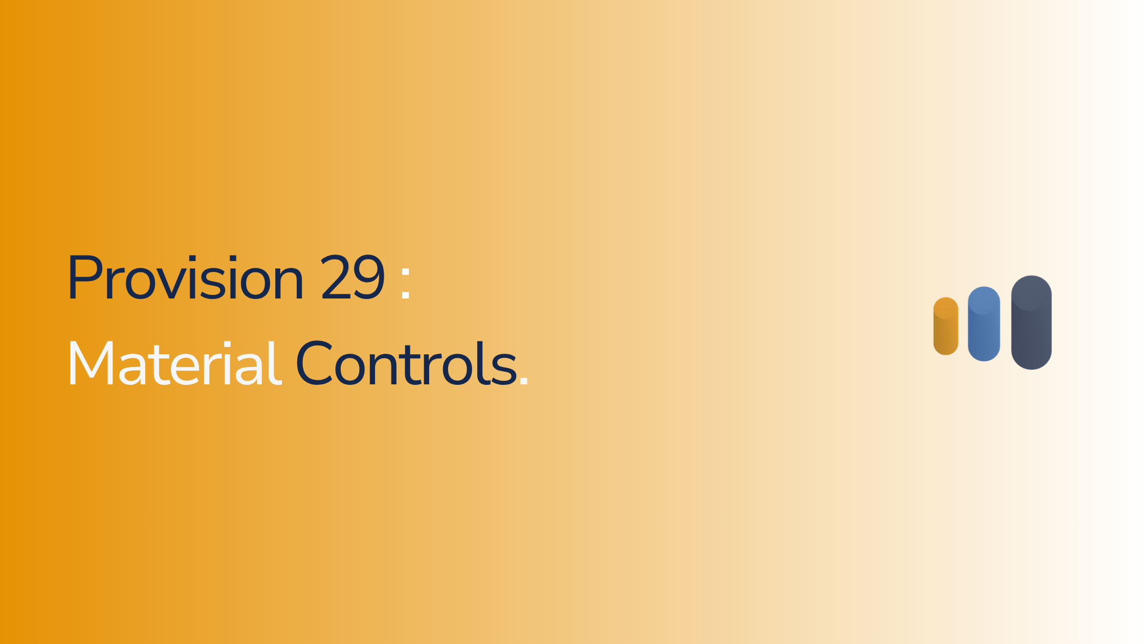 How to Identify Material Internal Controls Under Provision 29 (2026 Methodology)